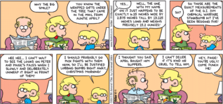 FoxTrot comic strip by Bill Amend - "Packet Analysis" published December 23, 2012 - Andy: Why the big smile? Jason: You know the wrapped gifts under the tree that came in the mail from Auntie April? Andy: Yes... Jason: Well, the one with my name on it just happens to be exactly 6.25 inches wide by 2.875 inches tall by 13.125 inches long and weighs precisely 15.2 ounces! Andy: So? Jason: So those are the exact measurements of the G.I. Jim chemical warfare stink bomb kit I've been begging for! Hee hee...I can't wait to see the look on Peter and Paige's faces when I slowly and deliberately unwrap it right in front of them. I should probably go pick fights with them now, so I'll be justified lobbing bombs right away, Christmas morning! Roger: I thought you said April bought him slippers. Andy: I can't decide if it's kind or cruel to tell him. Jason: Hey, Paige! You're ugly! Come punch me!
