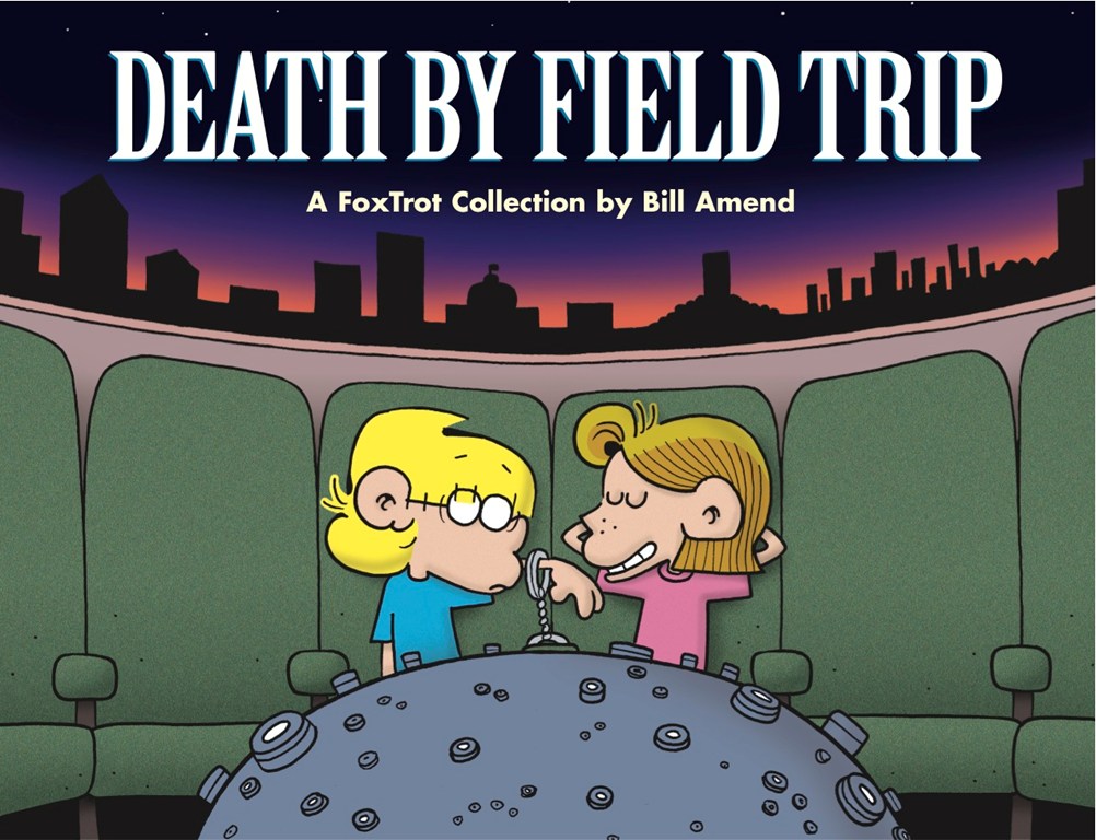 Death by Field Trip (2001) by Bill Amend