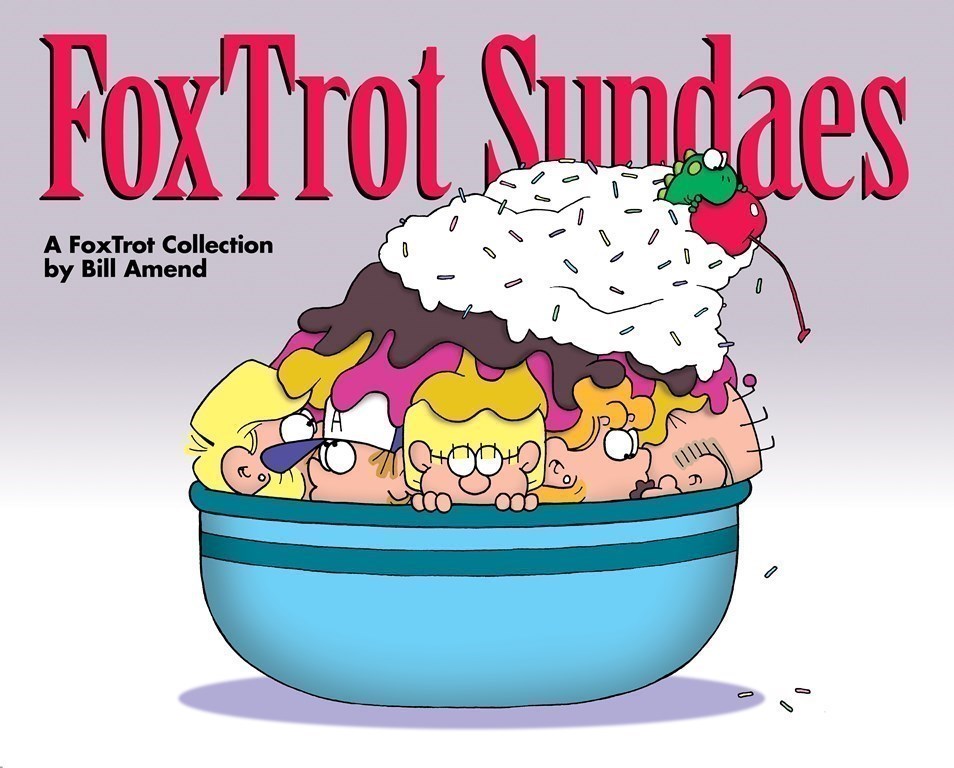 FoxTrot Sundaes (2010) by Bill Amend