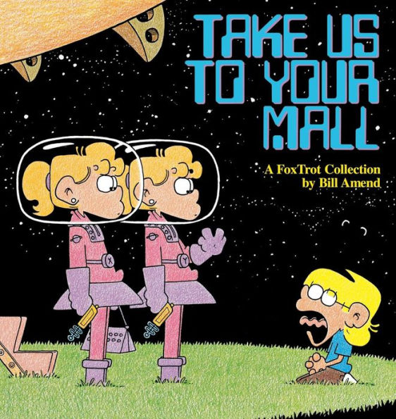 Take Us to Your Mall (1995) by Bill Amend