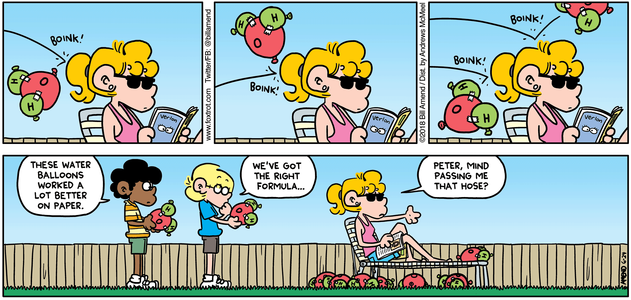 FoxTrot by Bill Amend - "Balloon Science" published June 24, 2018 - Marcus: These water balloons worked a lot better on paper. Jason Fox: We've got the right formula... Paige Fox: Peter, mind passing me that hose?
