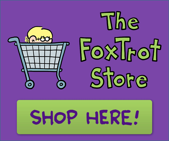 Official merchandise for Bill Amend's FoxTrot comic strip. Featuring signed FoxTrot prints, enamel pins, and vinyl stickers!