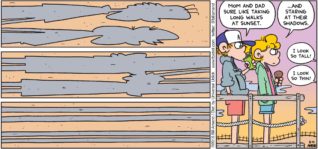 FoxTrot by Bill Amend - "Stretching the Truth" published August 14, 2016 - Peter: Mom and dad sure like taking long walks at sunset. Paige: ...And staring at their shadows. Andy & Roger: I look so tall! I look so thin!