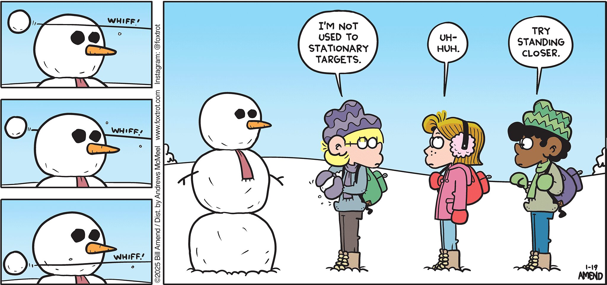 FoxTrot comic strip by Bill Amend - "Near Misses" published January 19, 2025 - Transcript: Jason Fox: I'm not used to stationary target. Eileen: Uh-huh. Marcus: Try standing closer.