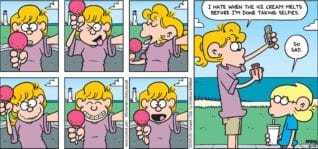 FoxTrot comic strip by Bill Amend - "Ice Cream Social" published August 17, 2025 - Transcript: Paige Fox: I hate when the ice cream melts before I'm done taking selfies. Jason Fox: So sad.