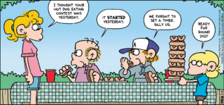 FoxTrot comic strip by Bill Amend - "Doggie Diners" published July 5, 2026 - Transcript: Paige Fox: I thought your hot dog eating contest was yesterday. Roger Fox: It STARTED yesterday. Peter Fox: We forgot to set a timer. Silly us. Jason Fox: Ready for round 142?